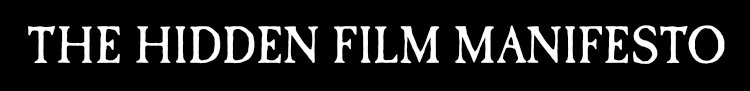 The Hidden Film Manifesto logo