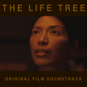 "The Life Tree (Original Film Soundtrack)" cover